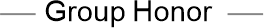 Group Honor